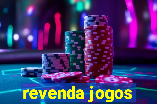 revenda jogos